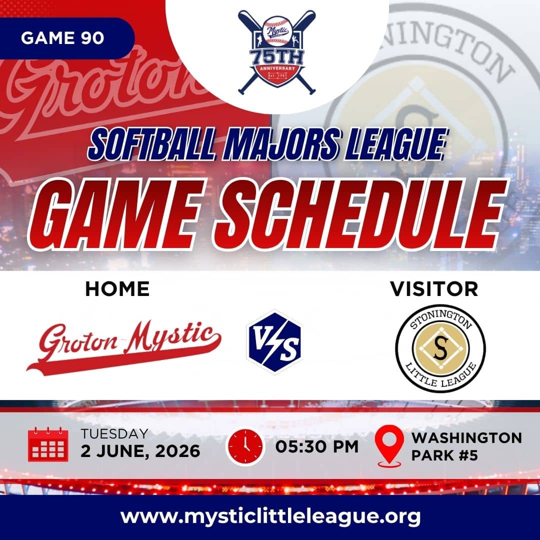 Majors Groton Mystic vs Stonington Little League
